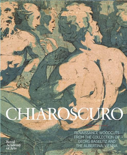 Chiaroscuro | David Ekserdjian, Achim Gnann
