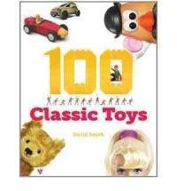 100 Classic Toys | David Smith