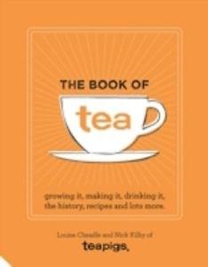 The Book of Tea | Louise Cheadle, Nick Kilby