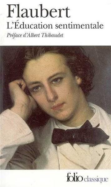 L\'éducation sentimentale | Gustave Flaubert