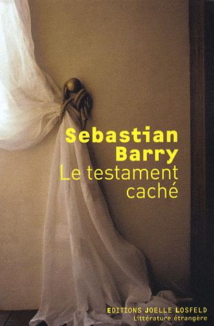 Le testament caché | Sebastian Barry