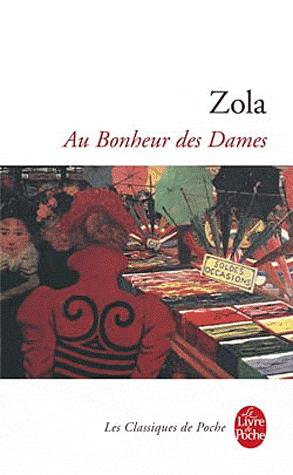 Les Rougon-Macquart Tome 11 - Au Bonheur des Dames | Emile Zola