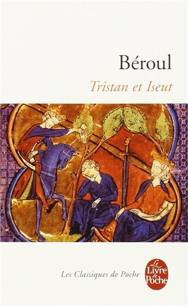 Tristan et Iseut | Beroul