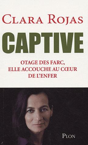 Captive | Clara Rojas