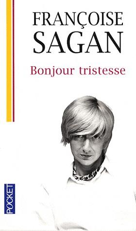 Bonjour tristesse | Françoise Sagan