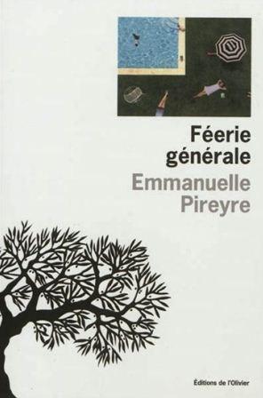 Feerie generale | Emmanuelle Pireyre