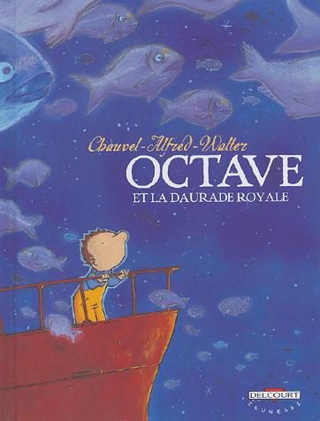 Octave Tome 2 | Walter, David Chauvel, Alfred