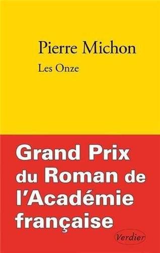 Les Onze  | Pierre Michon