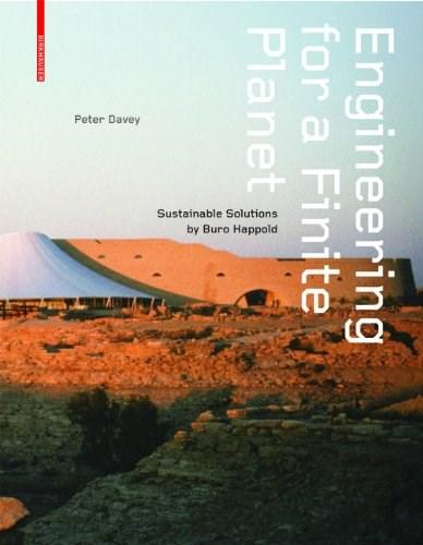 Engineering for a Finite Planet: Sustainable Solutions by Buro Happold | Peter Davey