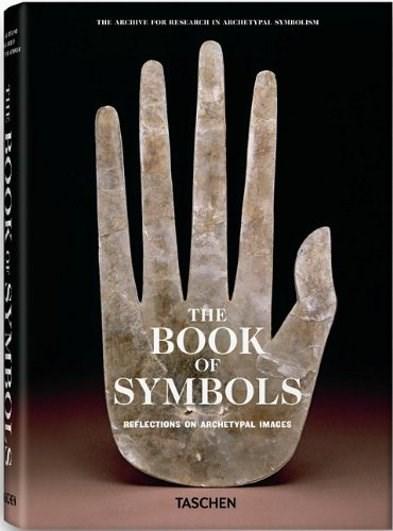 The Book of Symbols: Reflections on Archetypal Images | Archive for Research in Archetypal Symbolism