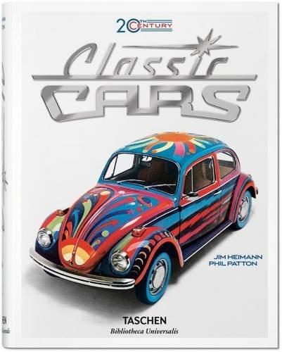 20th Century Classic Cars | Jim Heimann, Phil Patton