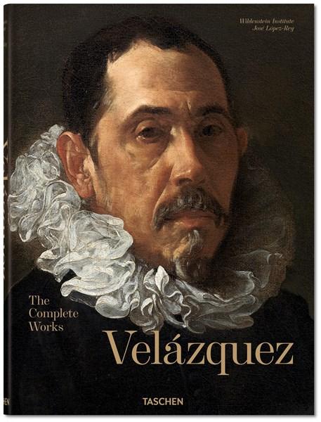 Velazquez. Complete Works | Jose Lopez-Rey, Odile Delenda