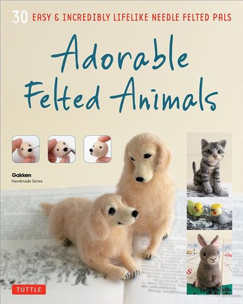 Adorable Felted Animals |