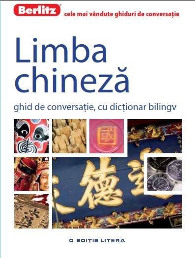 Limba chineza. Ghid de conversatie, cu dictionar bilingv |