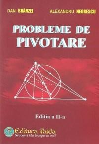 Probleme de pivotare Ed. a II-a |