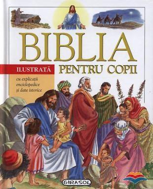 Biblia ilustrata pentru copii | adolescenti poza 2022