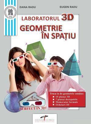 Laboratorul 3D. Geometrie in spatiu | Eugen Radu, Dana Radu carturesti.ro Carte