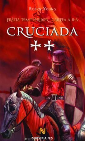 Cruciada. Vol 2 | Robyn Young