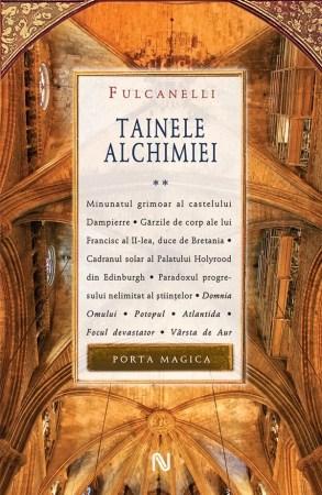 Tainele alchimiei Vol. 2 | Fulcanelli