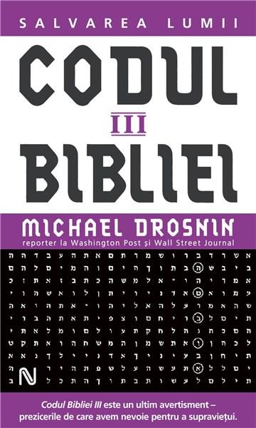 Codul Bibliei III | Michael Drosnin