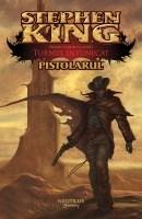 Pistolarul | Stephen King