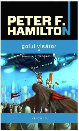 Golul Visator Vol. I - II - Trilogia Golului Vol. I | Peter F. Hamilton