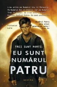 Eu sunt numarul patru | Pittacus Lore