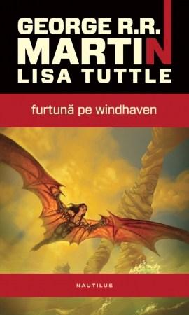 Furtuna pe Windhaven | George R.R. Martin