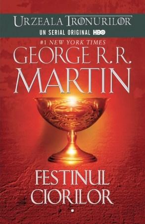 Festinul ciorilor (Vol. I+II) | George R.R. Martin