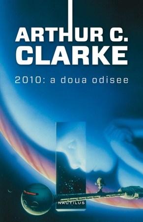 2010: A doua odisee | Arthur C. Clarke