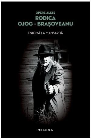 Enigma de la mansarda (paperback) | Rodica Ojog-Brasoveanu
