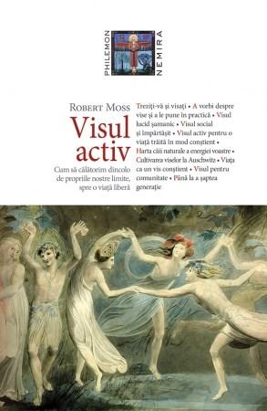 Visul activ | Robert Moss