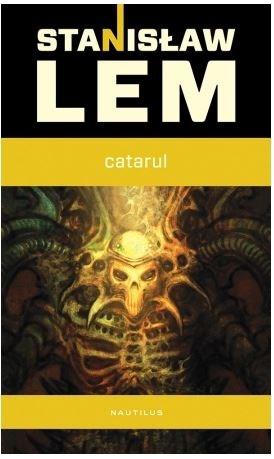 Catarul | Stanislaw Lem