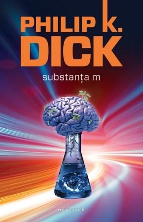 Substanta M | Philip K. Dick