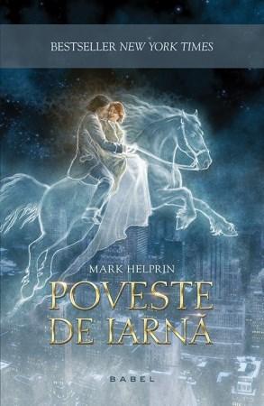 Poveste de iarna | Mark Helprin