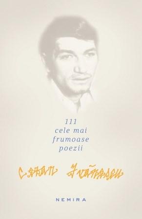 111 cele mai frumoase poezii | Cezar Ivanescu