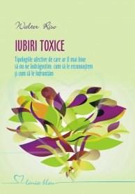 Iubiri toxice | Walter Riso