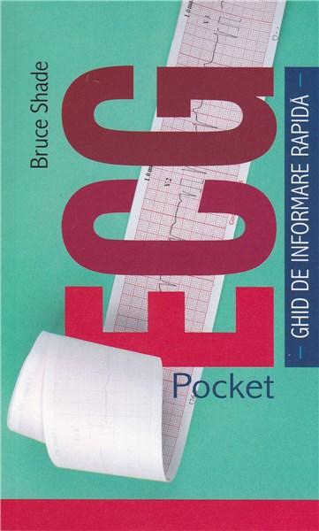 Pocket ECG. Ghid de informare rapida | Bruce Shade ALL Carte