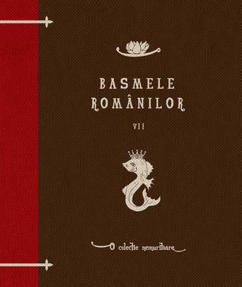 Basmele romanilor Vol. 7 | I.G. Sbiera