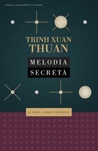 Melodia secreta | Trinh Xuan Thuan