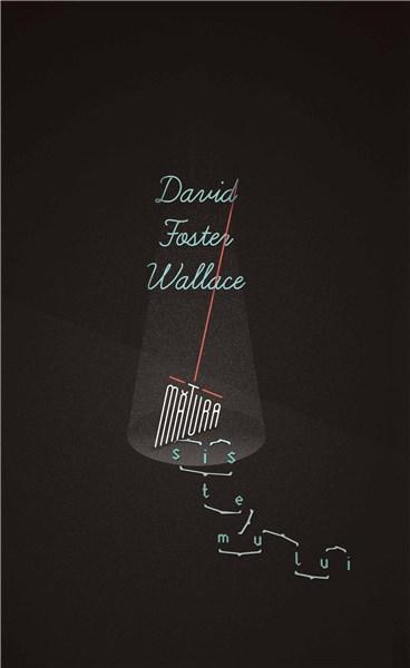 Matura sistemului | David Foster Wallace