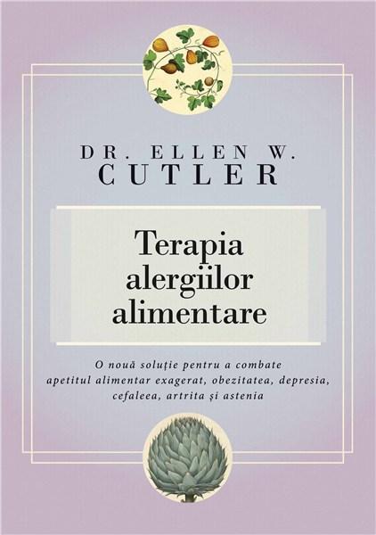 Terapia alergiilor alimentare | Dr. Ellen W. Cutler