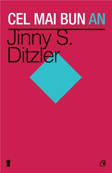 Cel mai bun an. Editia a II-a | Jinny S. Ditzler