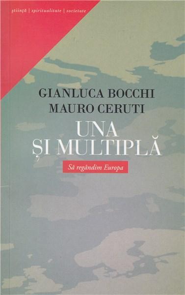 Una si multipla | Gianluca Bocchi, Mauro Ceruti