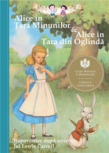 Alice in Tara Minunilor & Alice in Tara din Oglinda - Repovestire | Lewis Caroll, Eva Mason