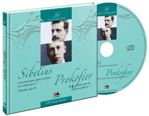 Sibelius- Prokofiev Mari compozitori- vol. 36 |