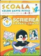 Scrierea. Elemente grafice 4-5 Ani |