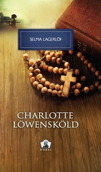 Charlotte Lowenskold | Selma Lagerlof