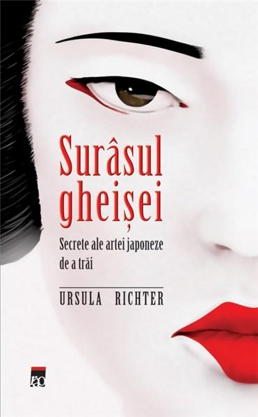 Surasul gheisei | Ursula Richter