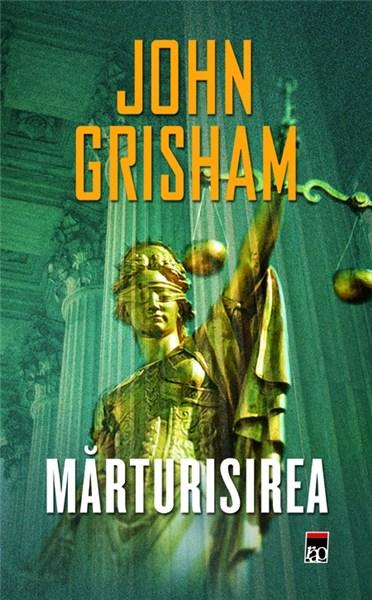 Marturisirea | John Grisham